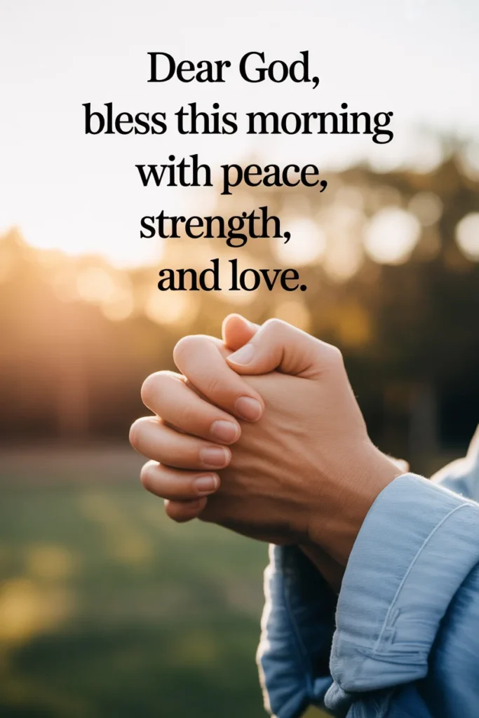 Good Morning Blessings and Prayers