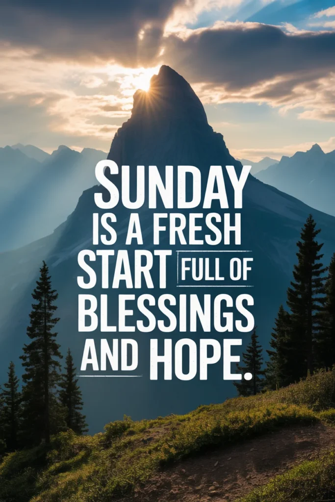  Inspirational Sunday Blessings