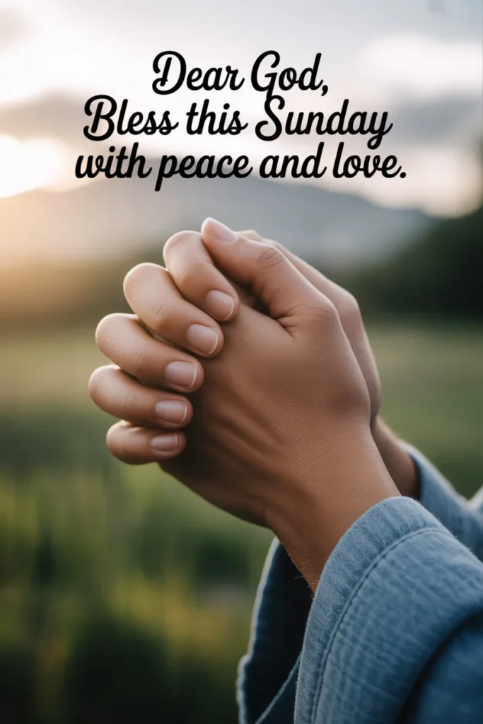 Sunday Prayers and Blessings